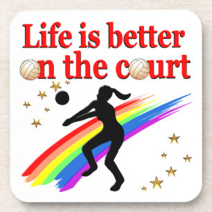 LIFE IS BETTER ON THE COURT VOLLEYBALL DESIGN COASTER