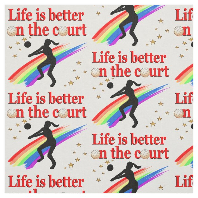 LIFE IS BETTER ON THE COURT VOLLEYBALL DESIGN FABRIC (Swatch)