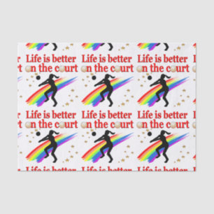 LIFE IS BETTER ON THE COURT VOLLEYBALL DESIGN TISSUE PAPER