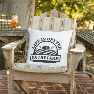 Life Is Better On The Farm Cushion