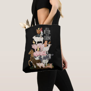 Life is better on the Farm, Cute Animals, Country  Tote Bag