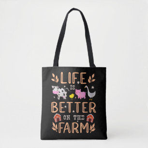 Life Is Better On The Farm Cute Animals Farmer Far Tote Bag