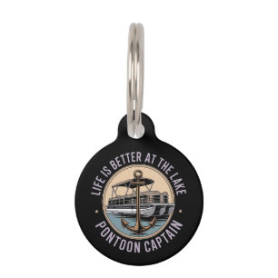Life Is Better On The Lake Pontoon Captain Funny Pet Tag