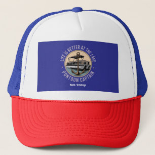 Life Is Better On The Lake Pontoon Captain Funny  Trucker Hat