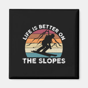 Life Is Better On The Slopes Funny Winter Sports S Magnet