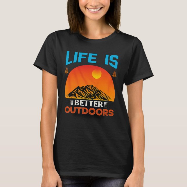 Life Is Better Outdoors retro T-Shirt (Front)