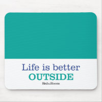 Life is Better Outside