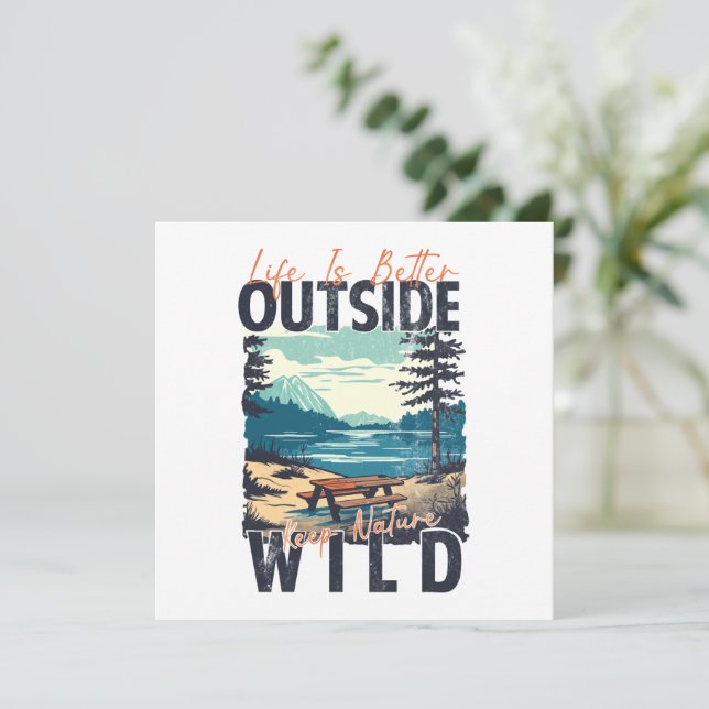 Life Is Better Outside – Nature Adventure (Standing Front)