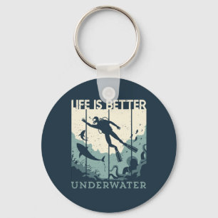 Life is Better Underwater Scuba Diving Diver Key Ring