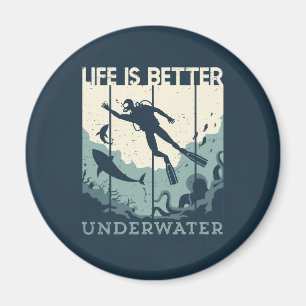 Life is Better Underwater Scuba Diving Diver Magnet