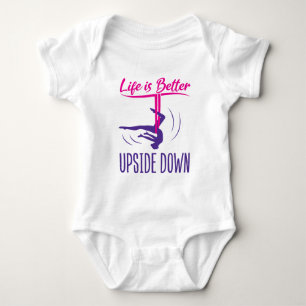Life Is Better Upside Down Aerial Yoga Baby Bodysuit