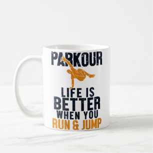 Life Is Better When Run And Jump Traceur Training Coffee Mug