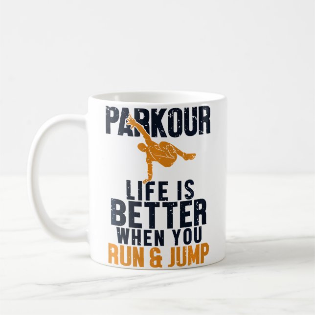 Life Is Better When Run And Jump Traceur Training  Coffee Mug (Left)