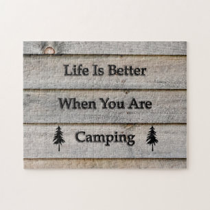 Life is better when you are camping jigsaw puzzle