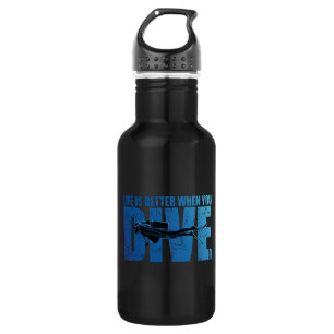 Life Is Better When You Dive - Scuba Diving 532 Ml Water Bottle