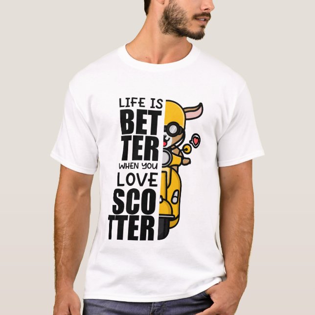 "Life Is Better When You Love Scooter" – Cute Goat T-Shirt (Front)