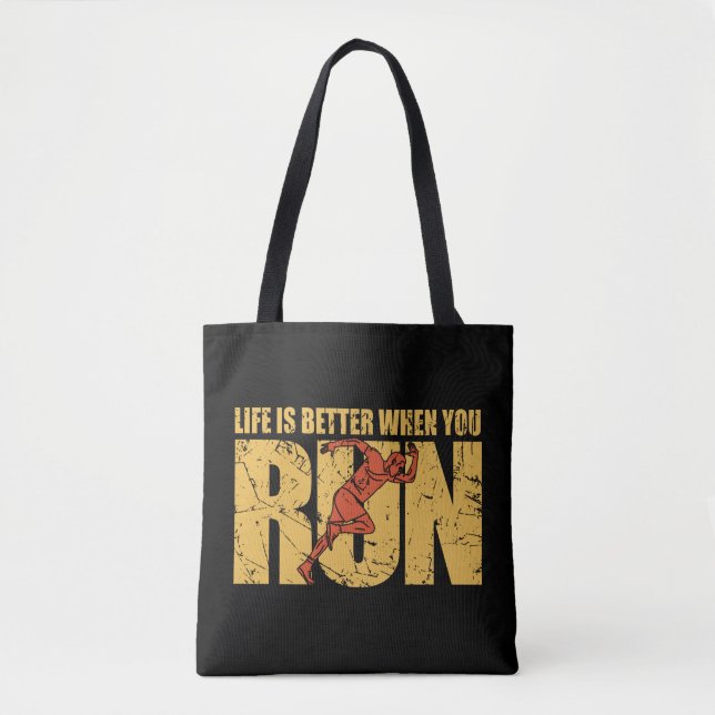 Life Is Better When You Run Tote Bag (Front)