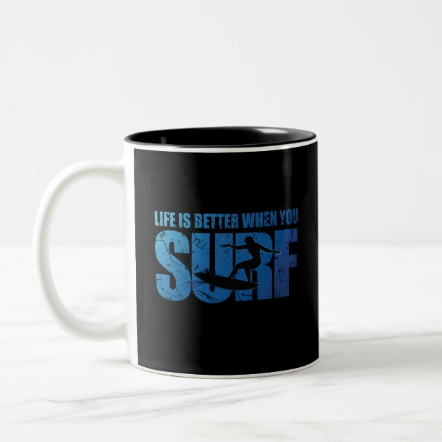 Life Is Better When You Surf Two-Tone Coffee Mug (Left)
