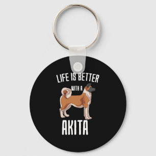 Life Is Better With A Akita Key Ring