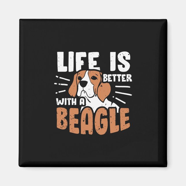 Life Is Better With A Beagle Dog Magnet (Front)