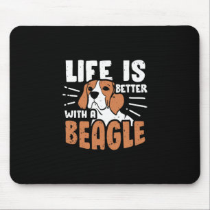 Life Is Better With A Beagle Dog Mouse Pad