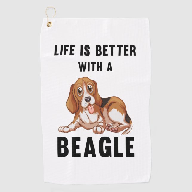 Life is better with a Beagle  Golf Towel (Front)