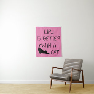 Life Is Better With A Cat - Cat Lovers    Tapestry