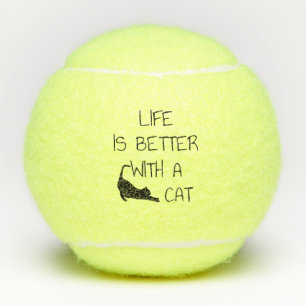 Life Is Better With A Cat - Cat Lovers    Tennis Balls