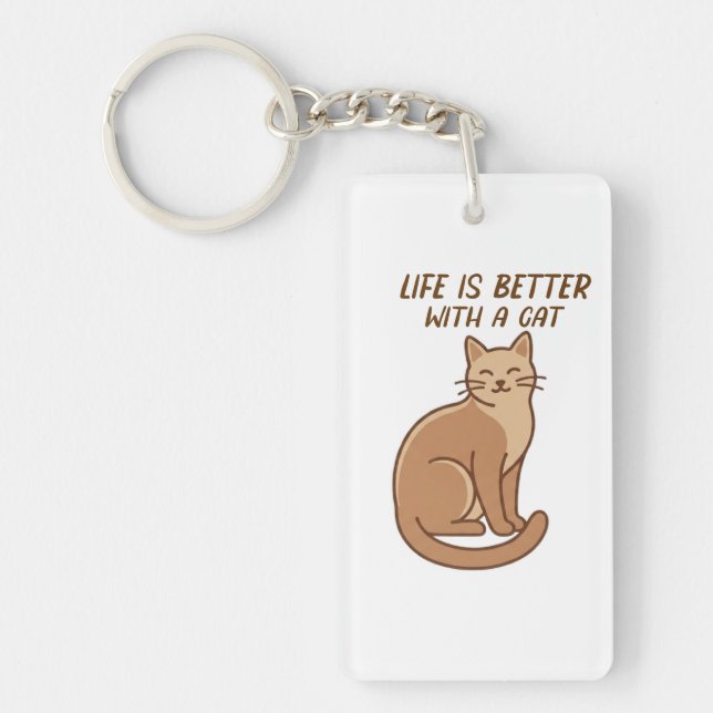 Life Is Better With a Cat – Cute Cat Lover Design Key Ring (Front)