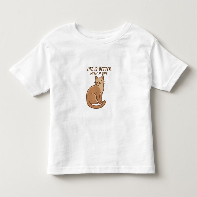 Life Is Better With a Cat – Cute Cat Lover Design Toddler T-Shirt (Front)