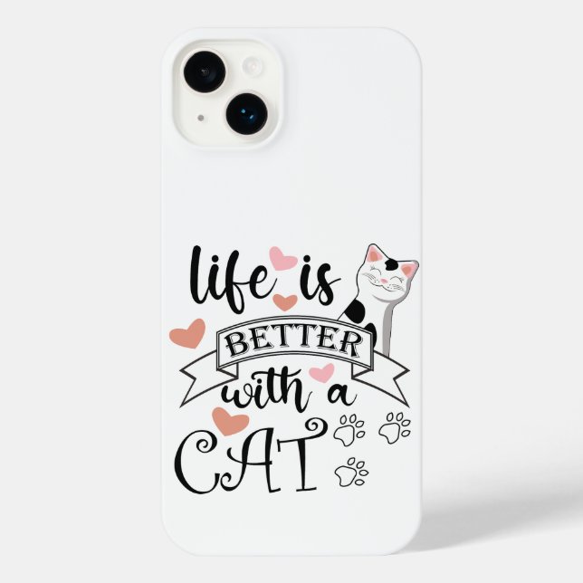 Life is Better With a Cat quote slogan iPhone Case (Back)