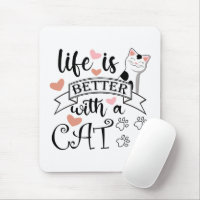 Life is Better With a Cat quote slogan