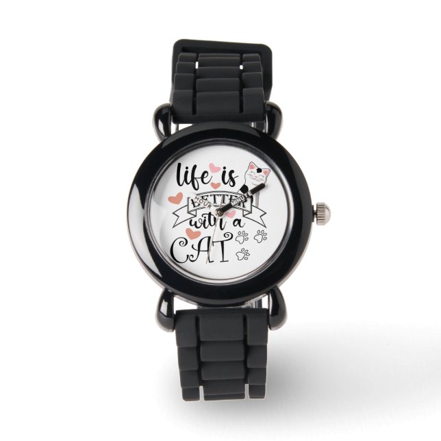 Life is Better With a Cat quote slogan Watch (Front)