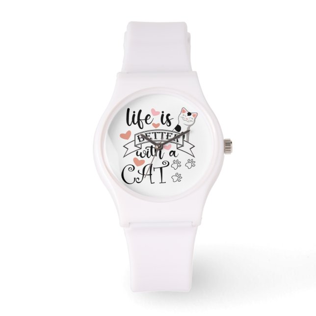 Life is Better With a Cat quote slogan Watch (Front)