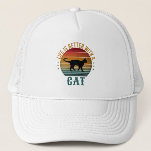 LIFE IS BETTER WITH A CAT TRUCKER HAT