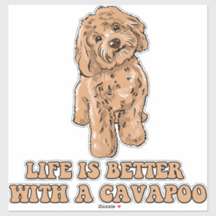 Life Is Better With A Cavapoo - Funny Dog Lover 1