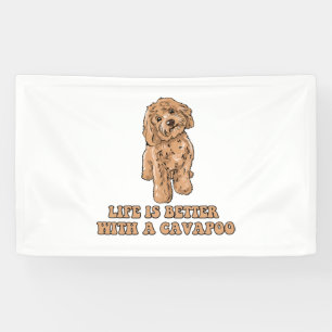 Life Is Better With A Cavapoo - Funny Dog Lover 1 Banner