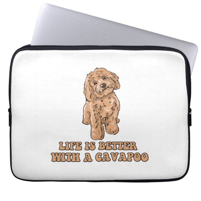Life Is Better With A Cavapoo - Funny Dog Lover  1 Laptop Sleeve (Front)