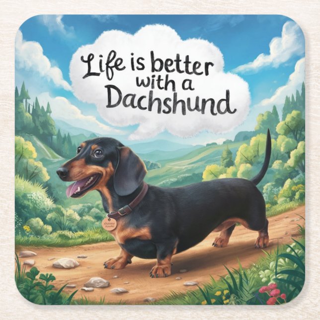 Life Is Better With A Dachshund Square Paper Coaster (Front)