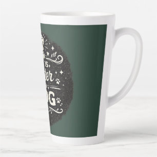 Life Is Better With a Dog – Cute Dog Lover Vintage Latte Mug