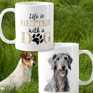 Life Is Better With a Dog deerhound gift Coffee Mug