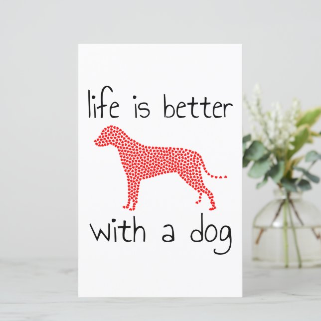 Life Is Better With A Dog - Dog Lovers    (Standing Front)
