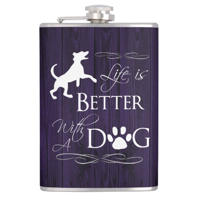 Life is better with a Dog Flask - Purple (Front)