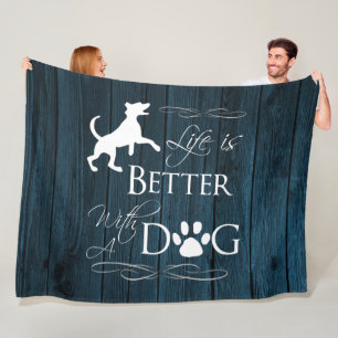 Life is better with a Dog Fleece Blanket - Blue