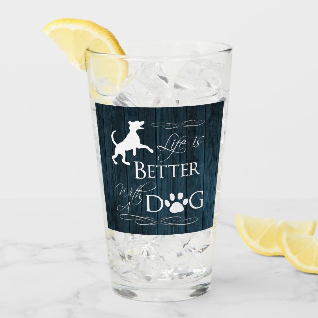 Life is better with a Dog Glass Cup - Blue (Front Ice)