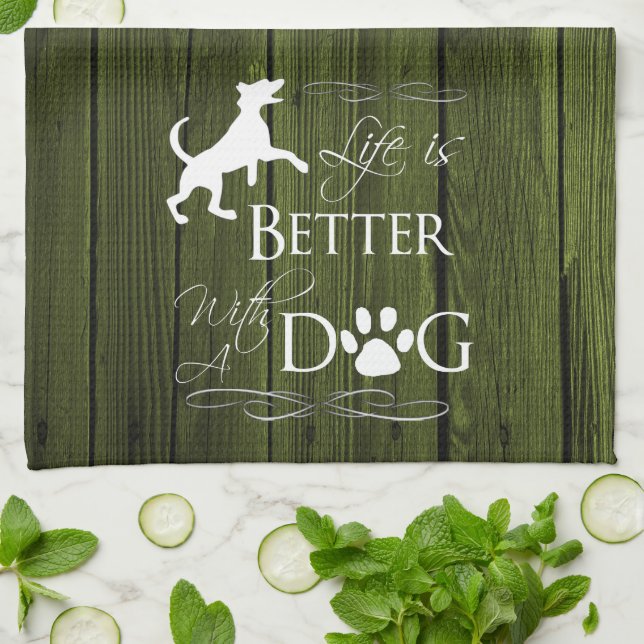 Life is better with a Dog Kitchen Towel - Green (Folded)
