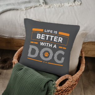 Life is better with a dog modern orange and white cushion