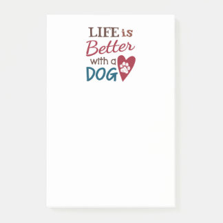'Life Is Better With A Dog' Post-it Notes