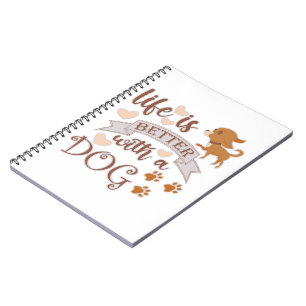 Life is Better With a Dog quote funny chihuahua Notebook