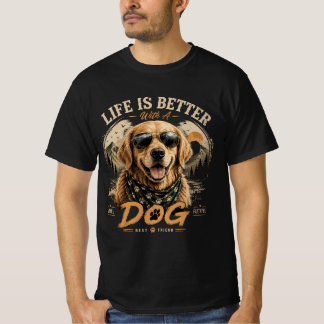 Life Is Better With a Dog Retro Dog Lover T-Shirt